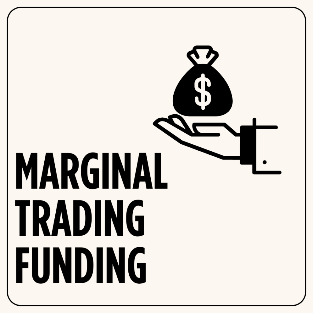 Marginal Trading funding